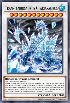 Transcendosaurus Glaciasaurus Yu-Gi-Oh card