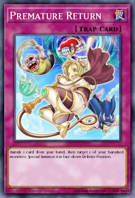 Premature Return Yu-Gi-Oh card
