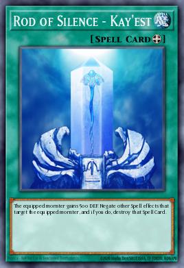Rod of Silence - Kay'est Yu-Gi-Oh card
