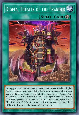Despia, Theater of the Branded Yu-Gi-Oh card
