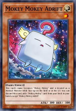 Mokey Mokey Adrift Yu-Gi-Oh card